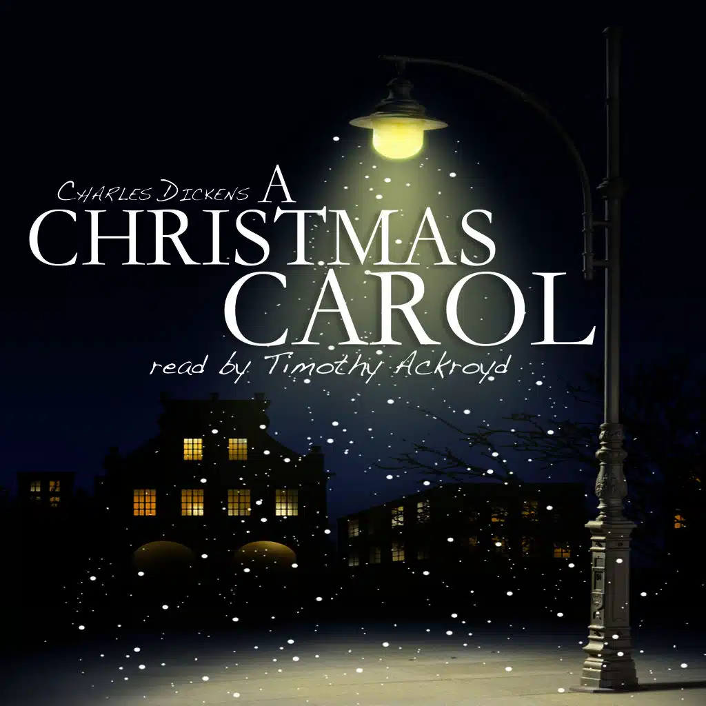 A Christmas Carol by Charles Dickens
