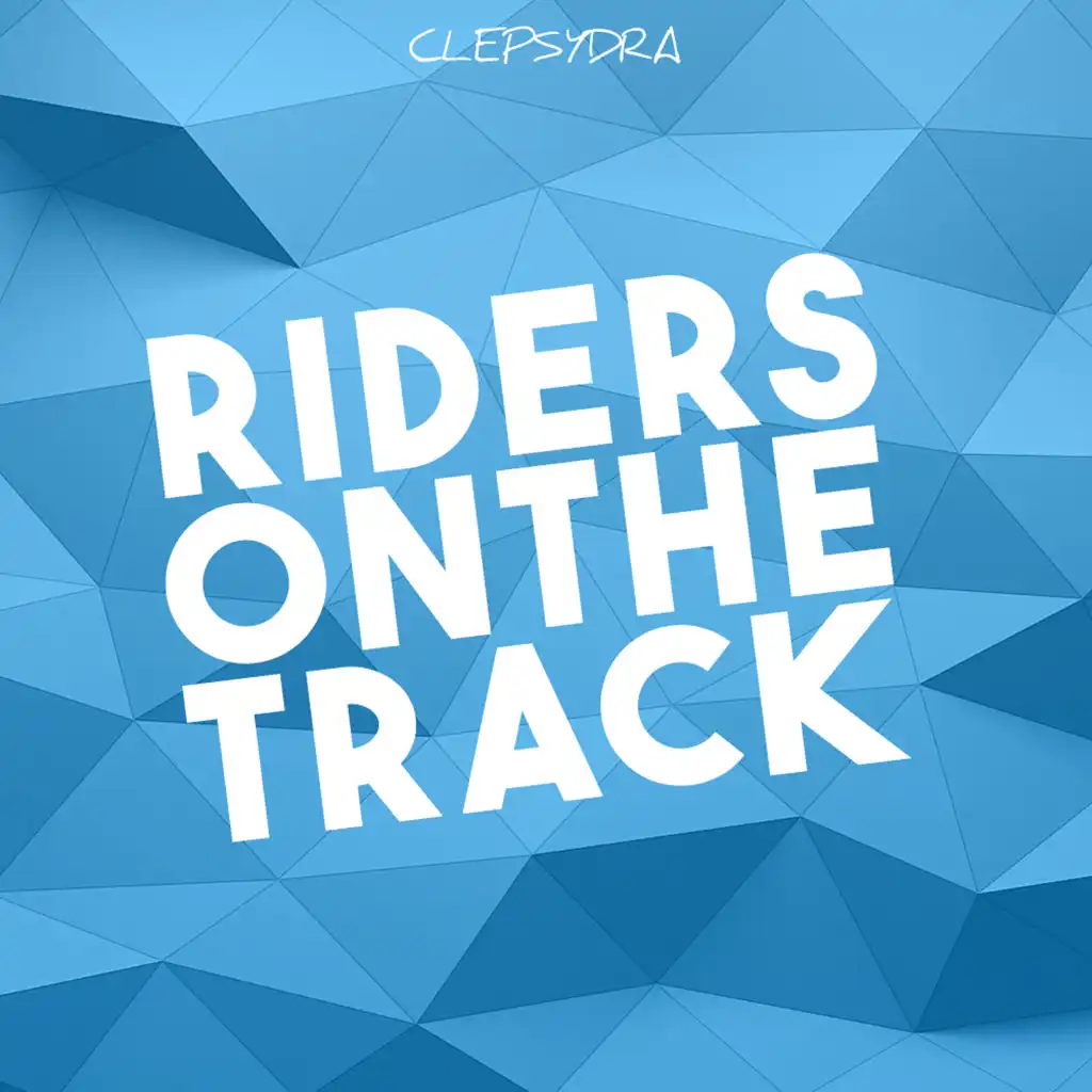 Riders on the Track