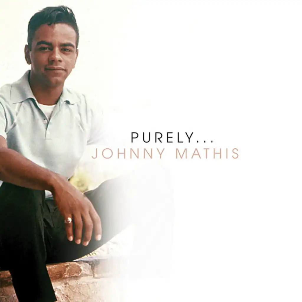 Purely - Johnny Mathis