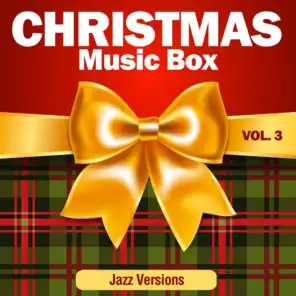 Christmas Music Box, Vol. 3 (Jazz Versions)