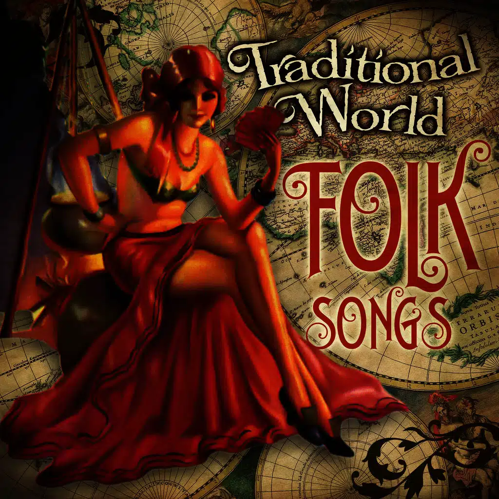 Traditional World Folk Songs
