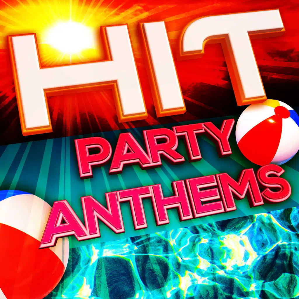 Hit Party Anthems