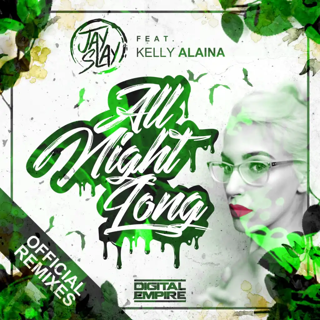 All Night Long (Ready Or Not Remix) [feat. Kelly Alaina]