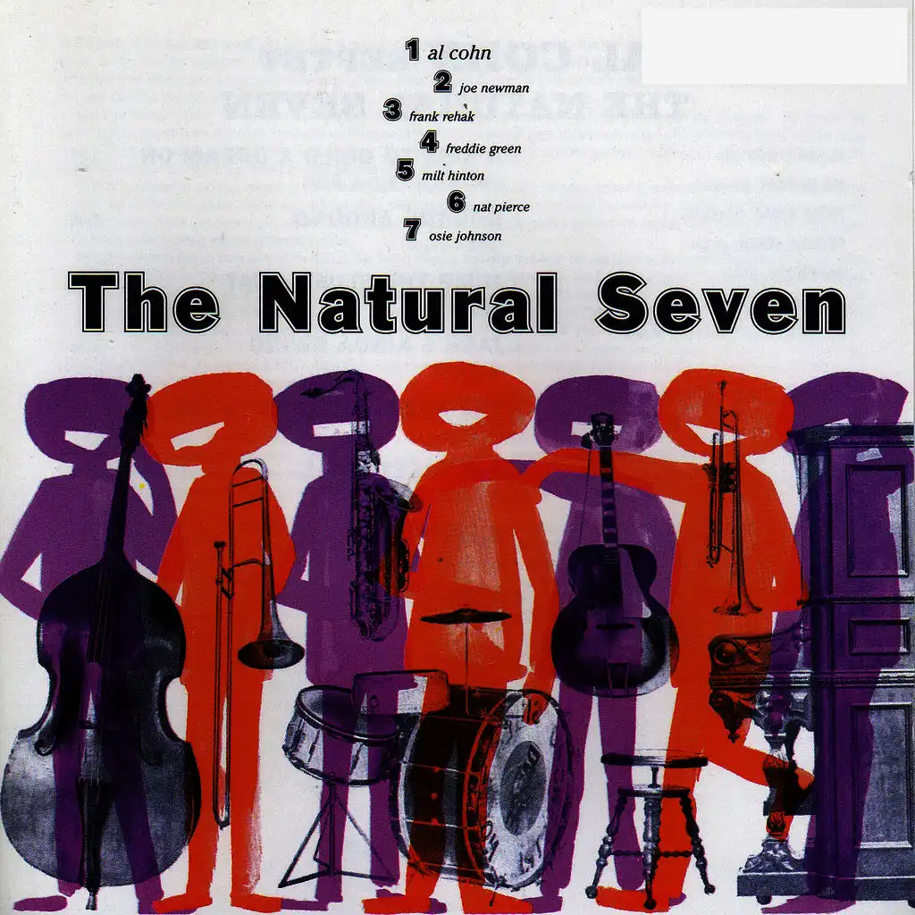 The Natural Seven (with Joe Newman, Frank Rehak, Freddie Green, Nat Pierce, Milt Hilton & Osie Johnson)