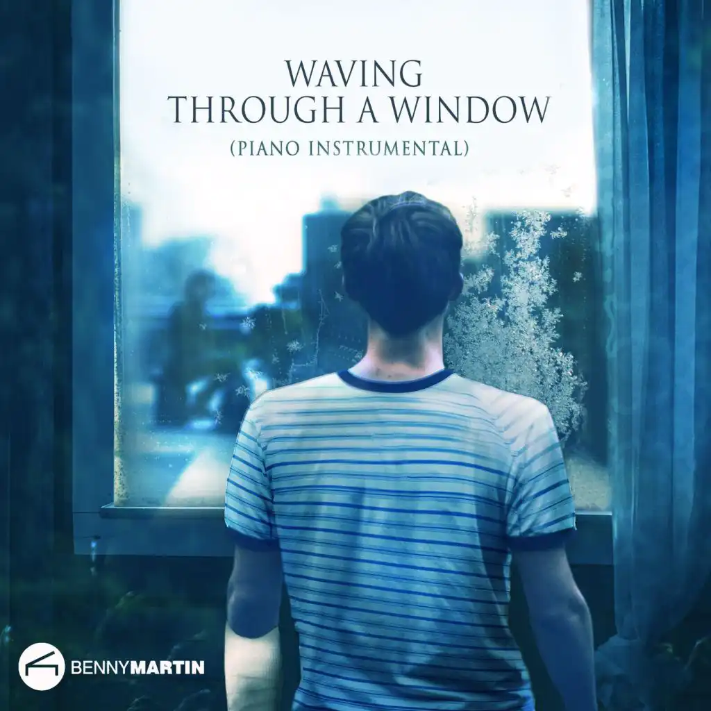 Waving Through a Window (Piano Instrumental)