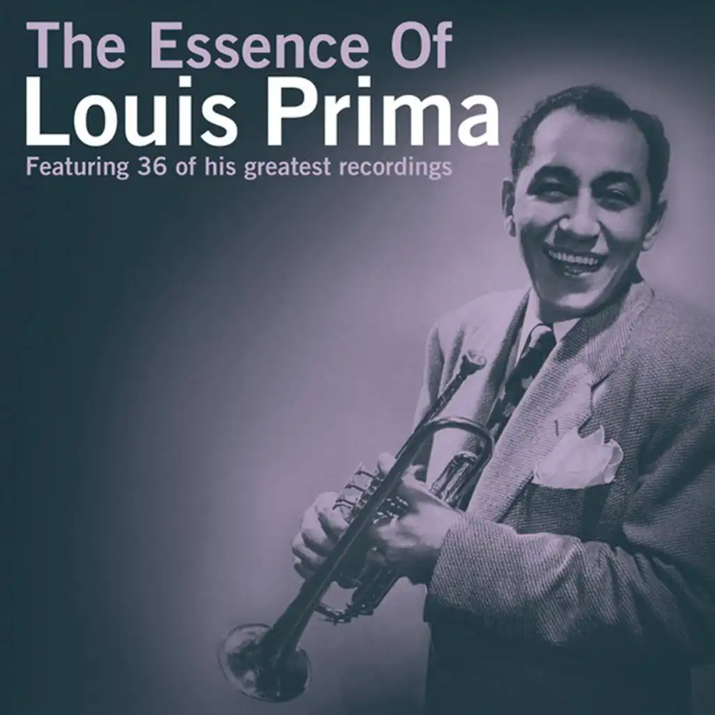 The Essence Of Louis Prima