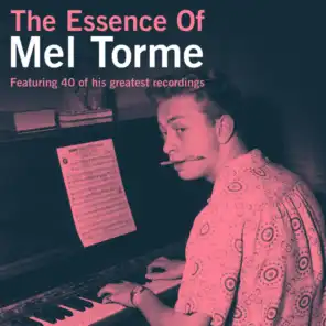 The Essence of Mel Torme
