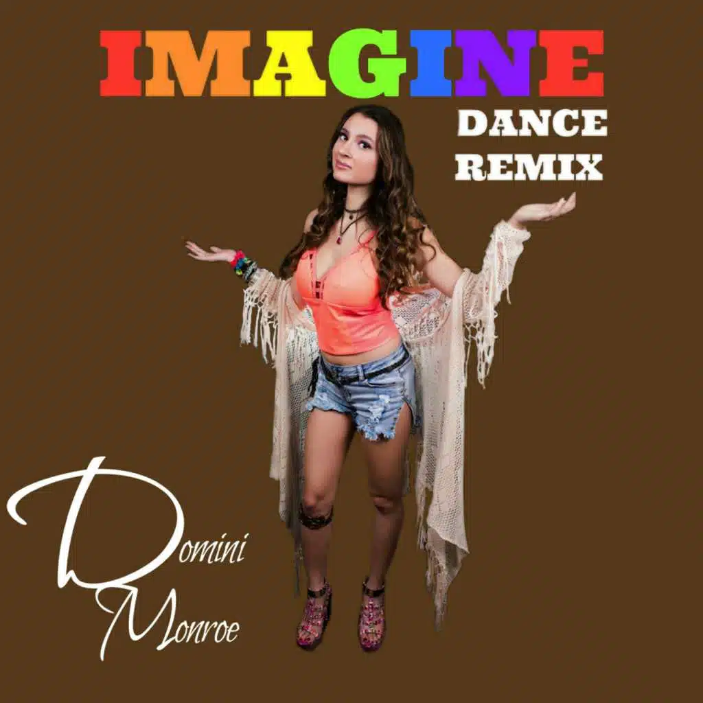 Imagine (Dance Remix)