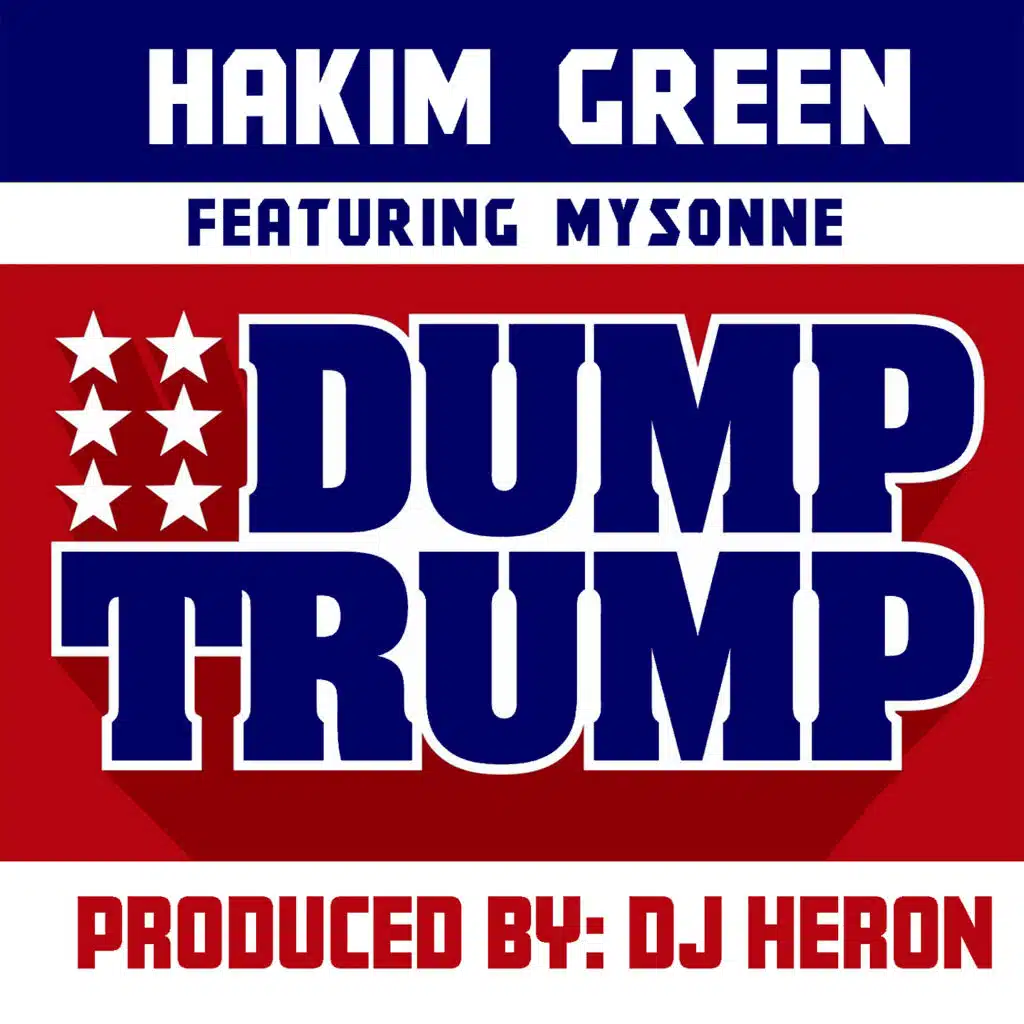 Dump Trump (Clean) [feat. Mysonne]