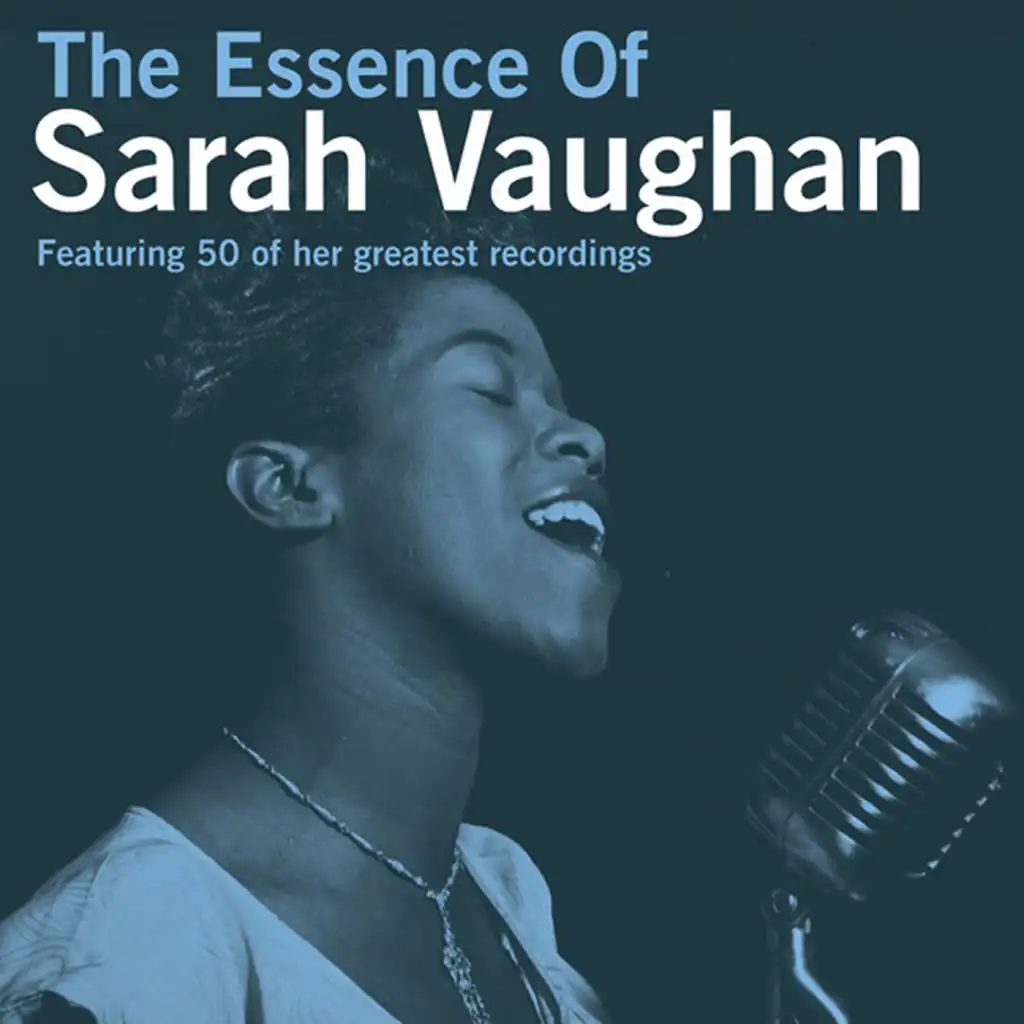 The Essence Of Sarah Vaughan