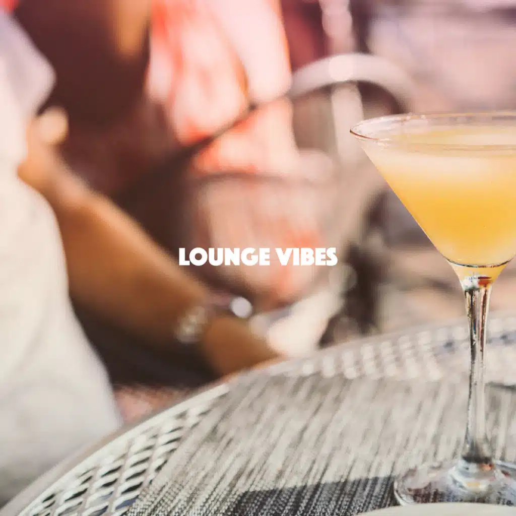 Lounge Vibes