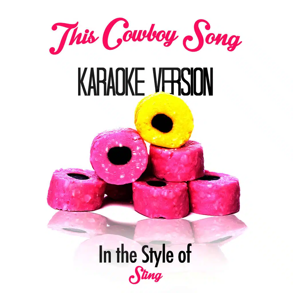 This Cowboy Song (In the Style of Sting) [Karaoke Version] - Single