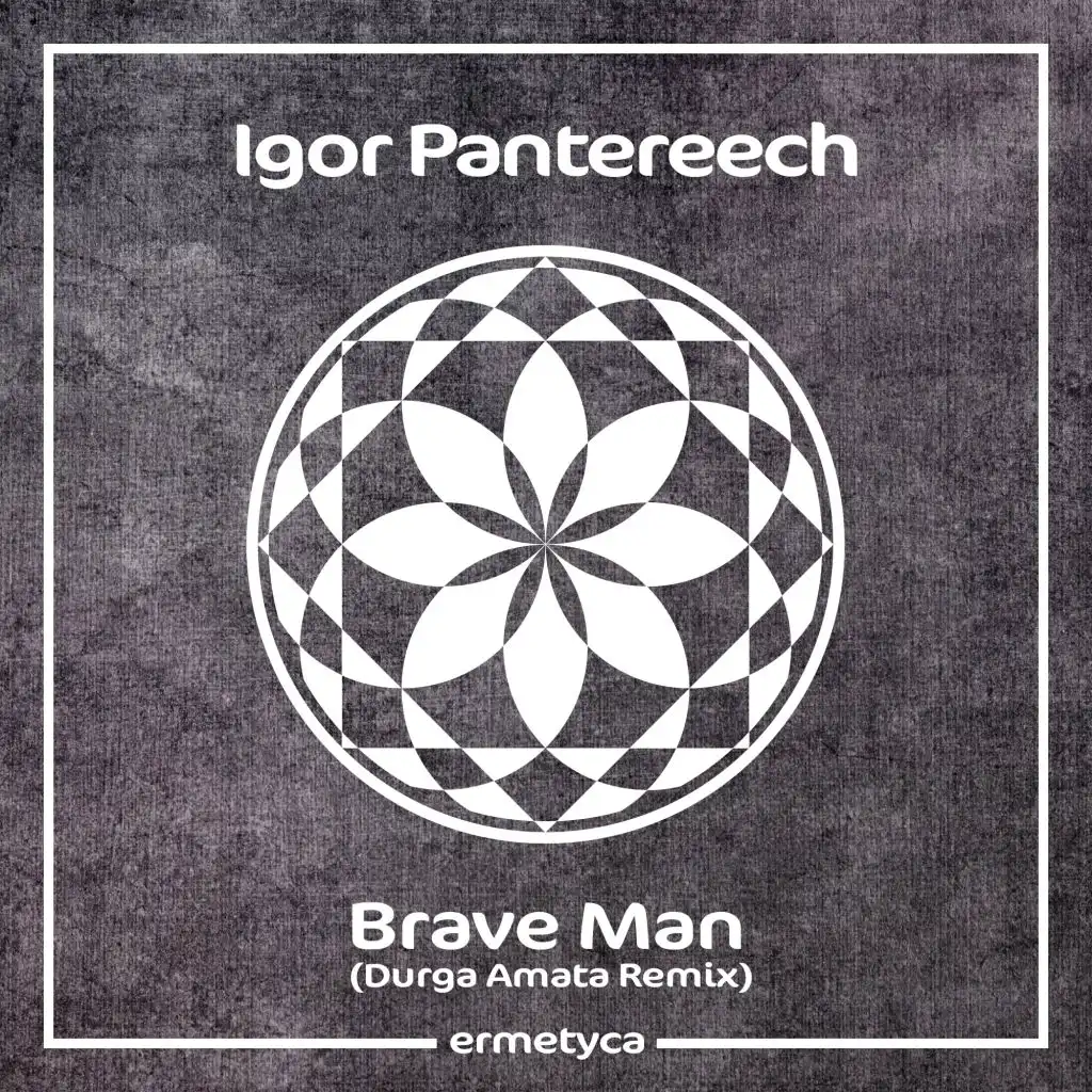 Brave Man (Durga Amata Radio Edit)