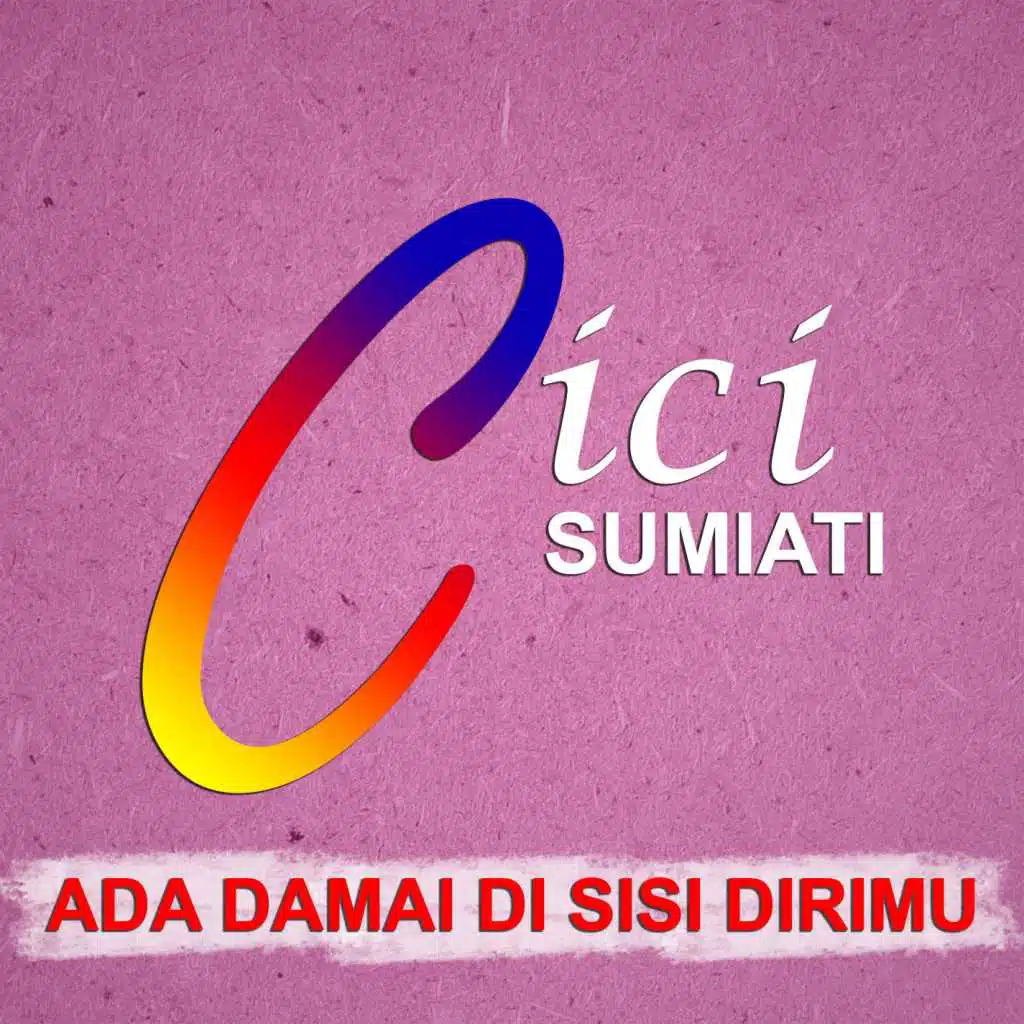 Ada Damai Di Sisi Dirimu