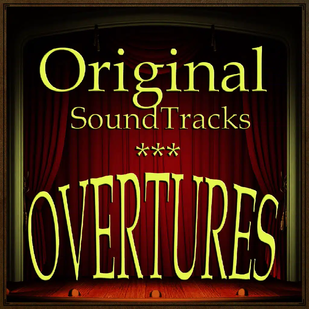 Original Soundtracks Overtures