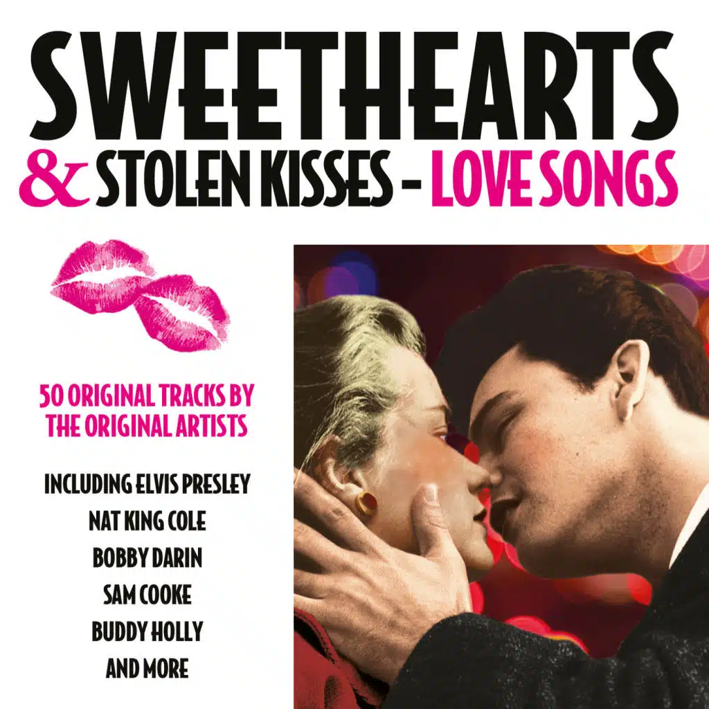 Sweehearts & Stolen Kisses - Love Songs