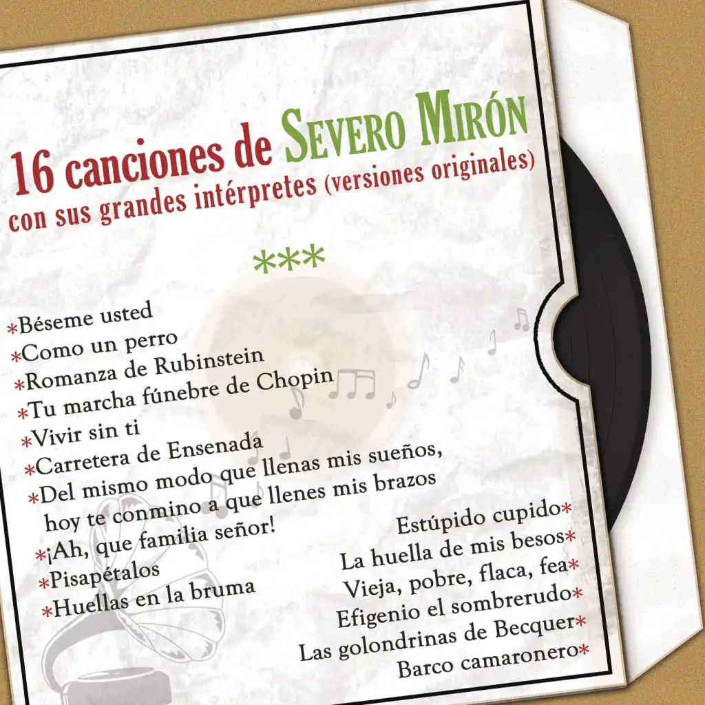 16 Canciones de Severo Mirón Con Sus Grandes Intérpretes (Versiones Originales)