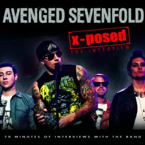 Avenged Sevenfold X-Posed: The Interview