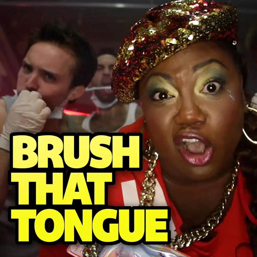 Brush That Tongue