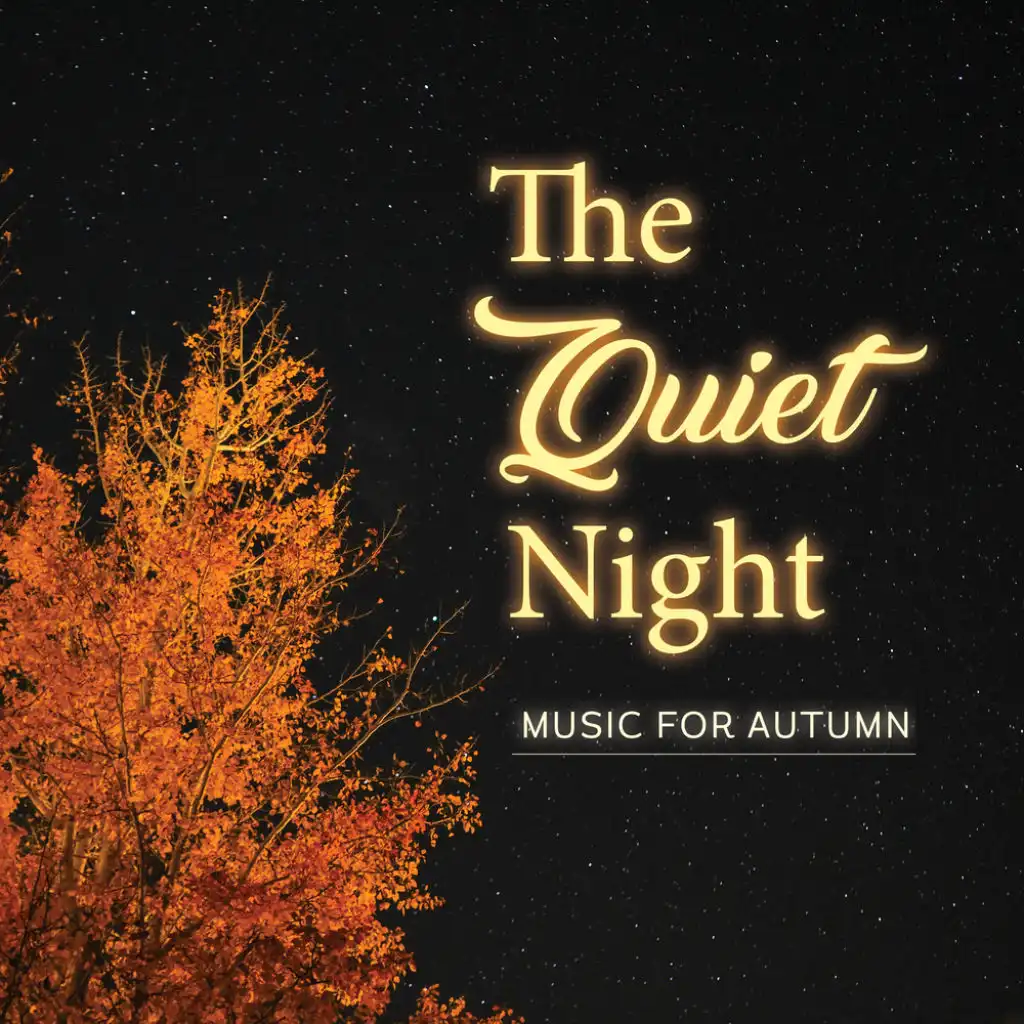 The  Quiet Nights: Music for Autumn