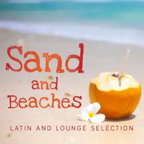 Sand and Beaches: Latin and Lounge Selection