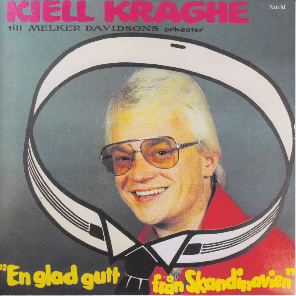 En glad gutt från Skandinavien (feat. Melker Davidsons orkester)