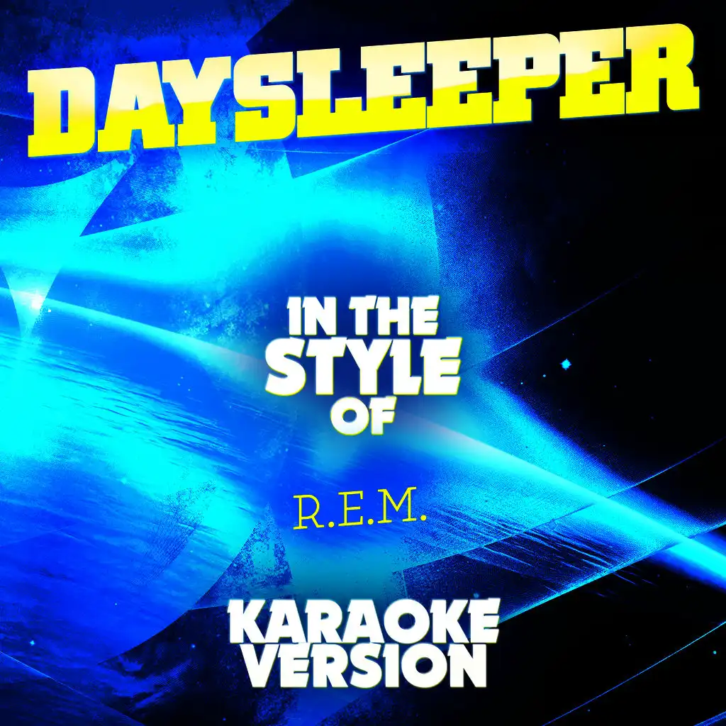 Daysleeper (In the Style of R.E.M.) [Karaoke Version] - Single