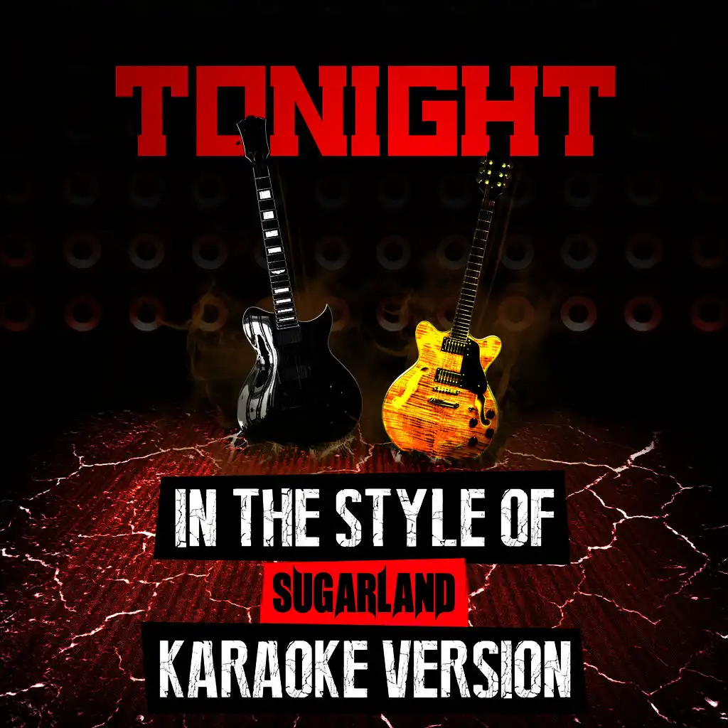 Tonight (In the Style of Sugarland) [Karaoke Version] - Single