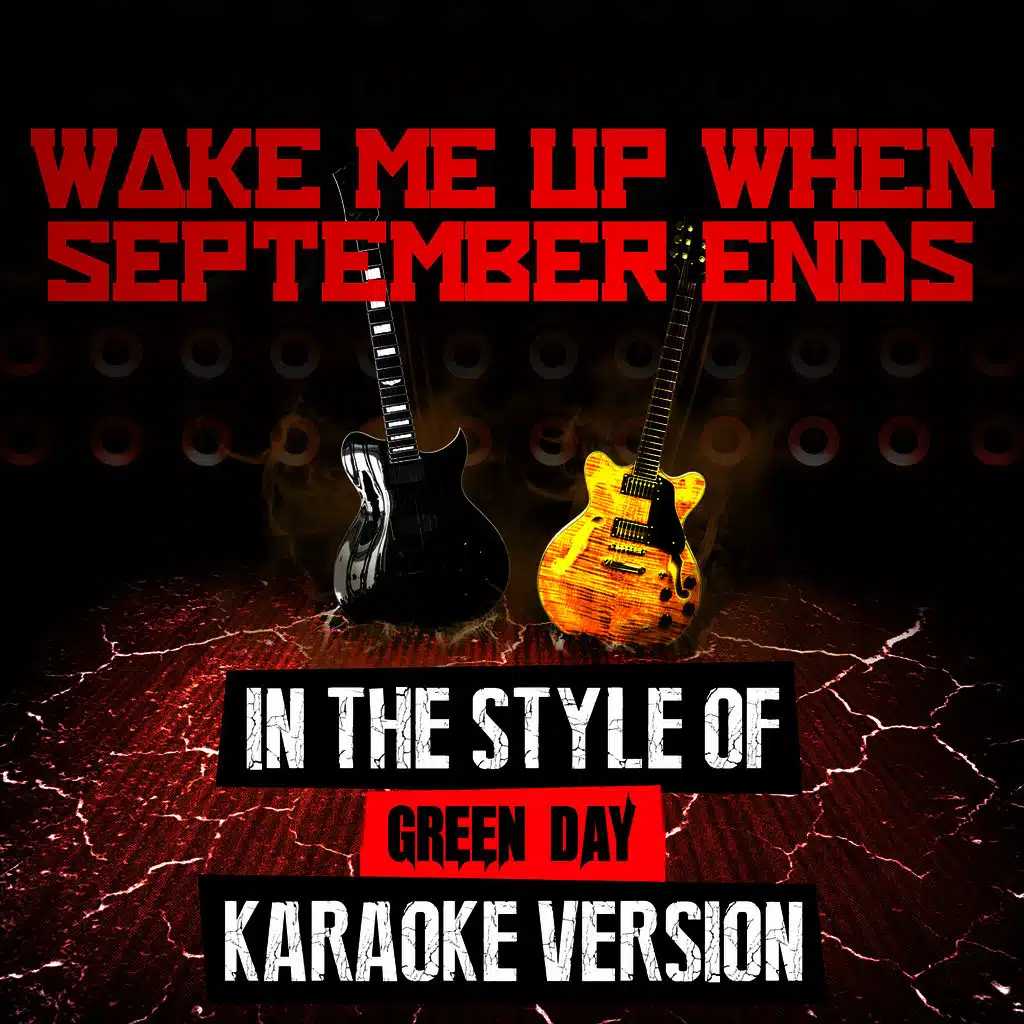 Wake Me up When September Ends (In the Style of Green Day) [Karaoke Version] - Single