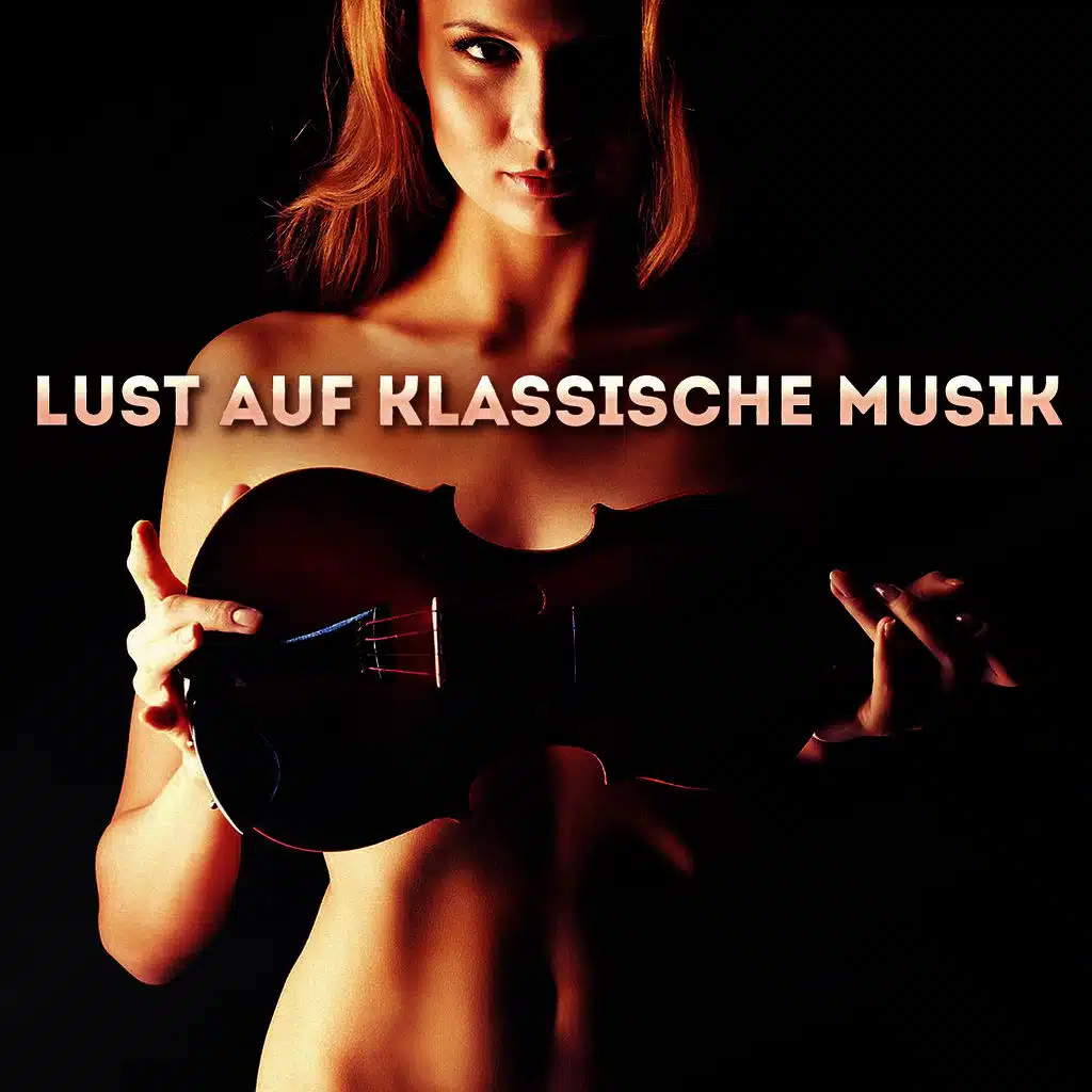 Lust auf klassische Musik, Vol. 1: 50 wirklich bezaubernde Musikstücke