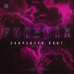 Phoenix (Carpenter Brut Remix) [feat. Cailin Russo & Chrissy Costanza]
