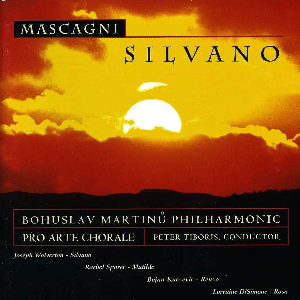 Mascagni: Silvano