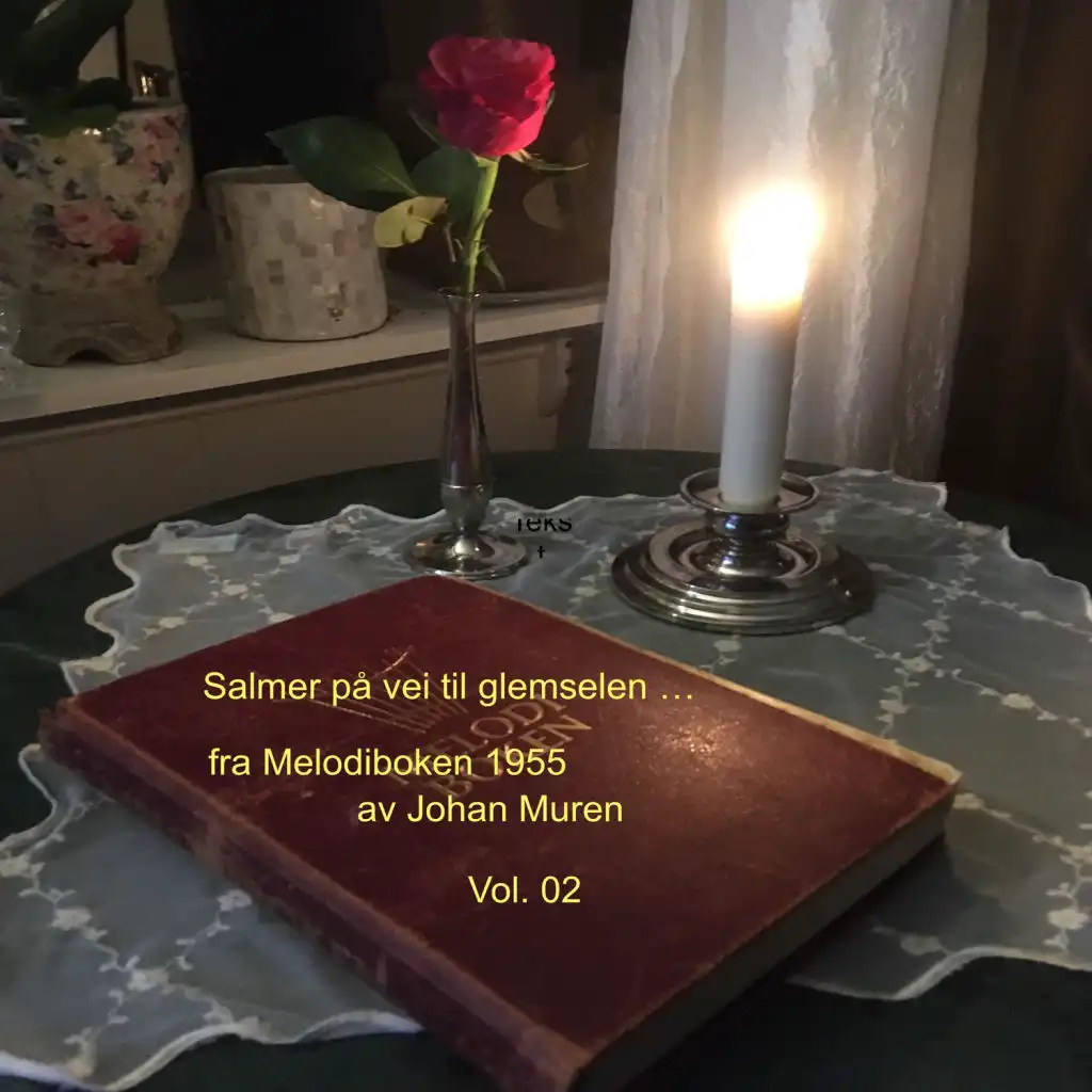 Salmer på vei til glemselen... fra Melodiboken 1955 Vol. 02