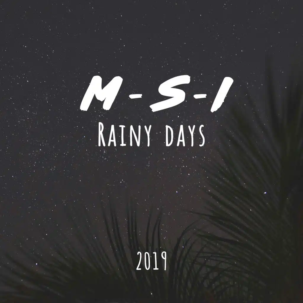 Rainy Days
