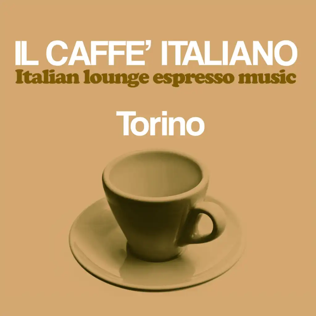 Il caffè italiano: Torino