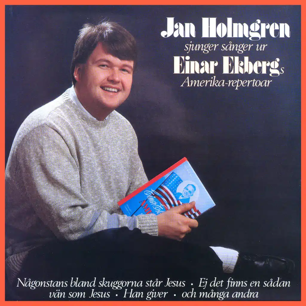 Jan Holmgren sjunger sånger ur Einar Ekbergs Amerika-repertoar (feat. Lennart Jernestrand)