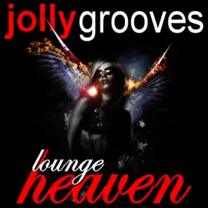 Jollygrooves - Lounge Heaven