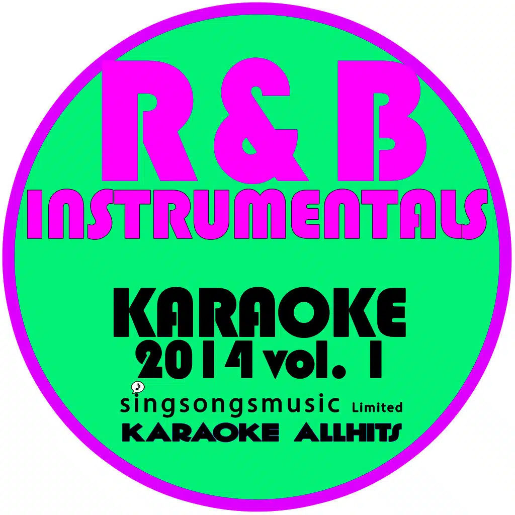 R & B Instrumentals Karaoke 2014, Vol. 1