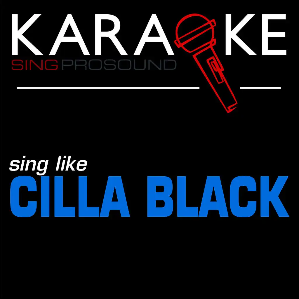 Karaoke in the Style of Cilla Black