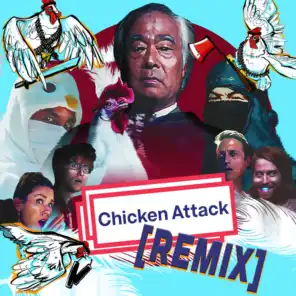 Chicken Attack (REMIX Clean) [feat. Takeo Ischi]