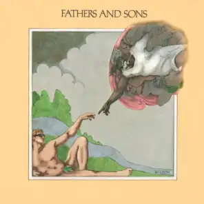 Fathers And Sons (Expanded Edition)