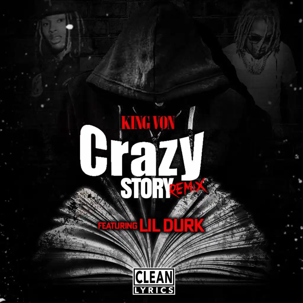 Crazy Story (Remix) [feat. Lil Durk]