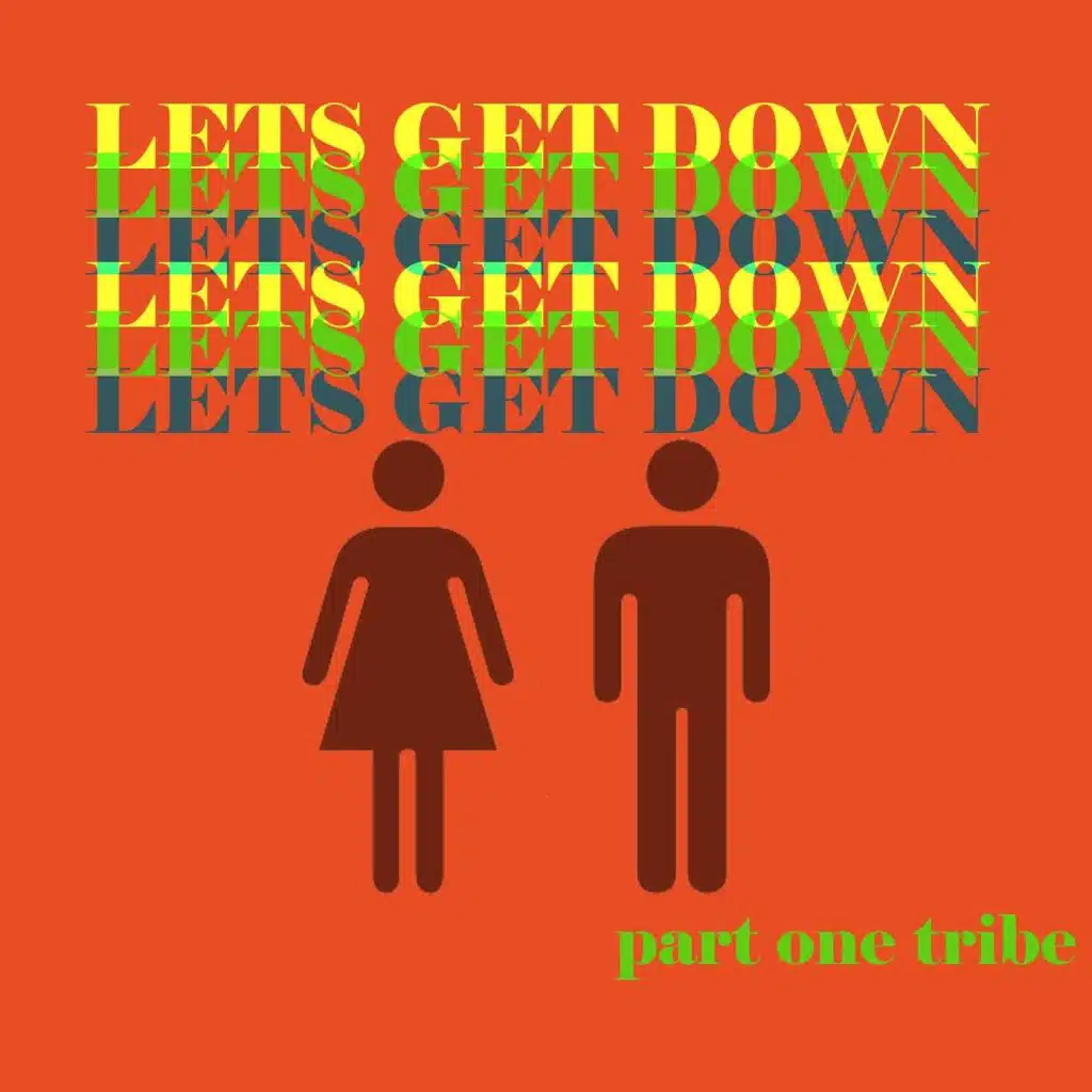 Lets Get Down