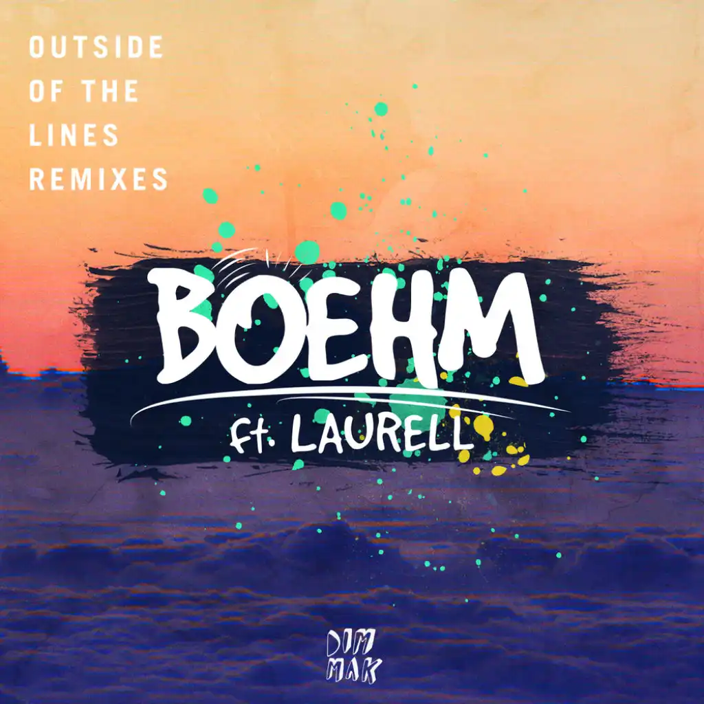 Outside Of The Lines (feat. Laurell) (rrotik Remix)