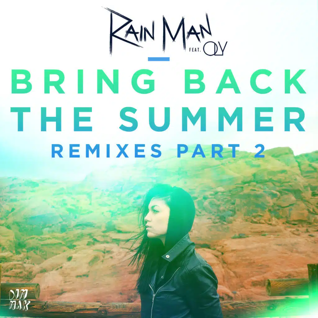 Bring Back the Summer (feat. OLY) (Moksi Remix)