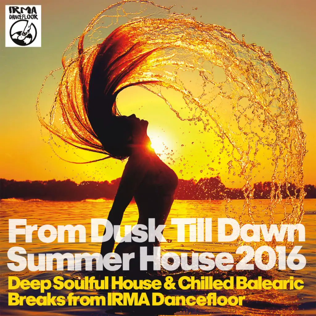 From Dusk Till Dawn Summer House