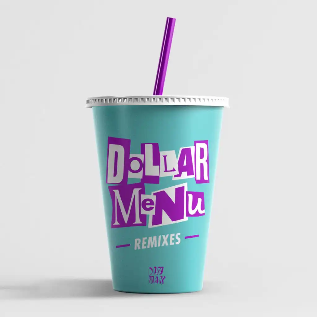 Dollar Menu (feat. Dani Poppitt)