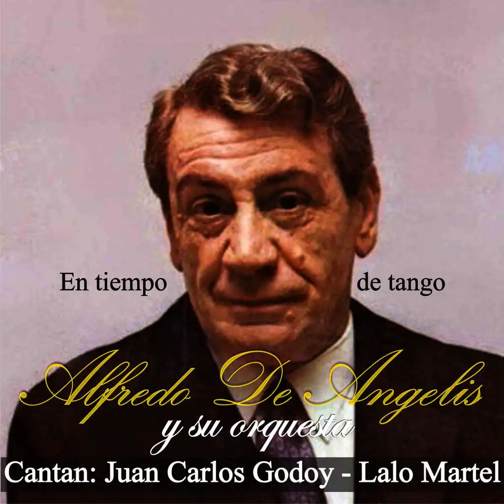 El Piropo (ft. Orquesta de Alfredo De Angelis )