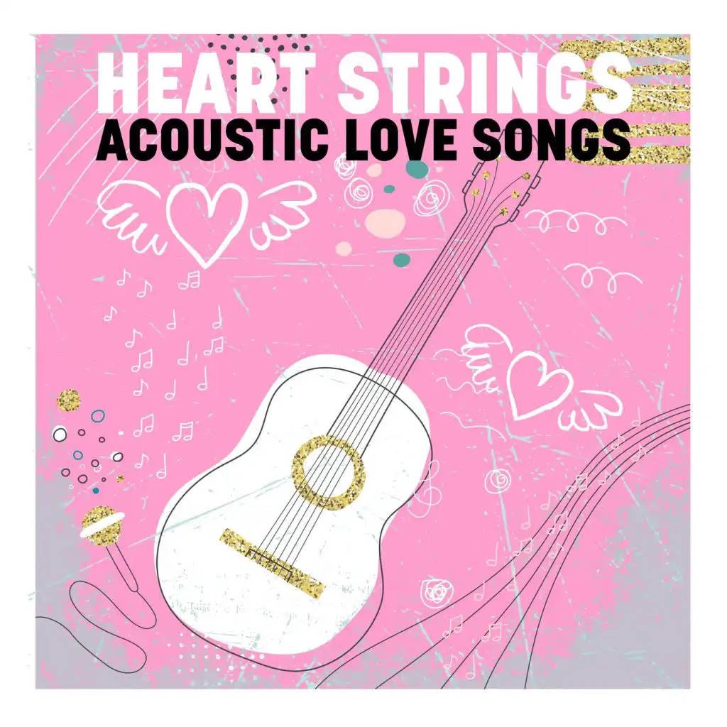 Heart Strings - Acoustic Love Songs