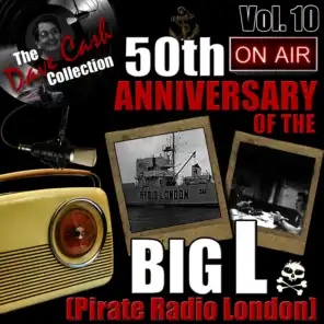 The Dave Cash Collection: 50th Anniversary of the Big L (Pirate Radio London), Vol. 10
